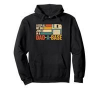 Diseño I Keep All My Dad Jokes In A Dad-A-Base Sudadera con Capucha