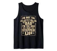Diseño I'm Not The Step Dad I'm The Dad That Stepped Up Camiseta sin Mangas