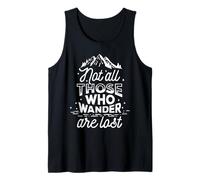 Diseño Inspirador con Cita Not All Who Wander Are Lost Camiseta sin Mangas