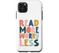 Diseño Lee MÁS PREOCÚPATE Menos, Arte para Amantes de Libros Carcasa para iPhone 11 Pro MAX