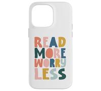 Diseño Lee MÁS PREOCÚPATE Menos, Arte para Amantes de Libros Carcasa para iPhone 14 Pro MAX