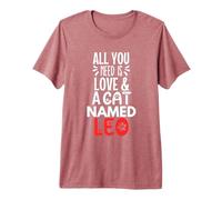 Diseño Leo con Nombre de Gato: ¡Todo lo Que Necesitas es Amor! Camiseta Premium