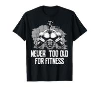 Diseño motivacional Never Too Old for Fitness Camiseta