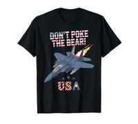 Diseño Never Poke The Bear Fighter Jet para fanáticos de Estados Unidos Camiseta