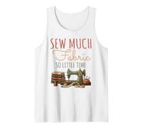 Diseño para Amantes de la Costura para Coser Mucha Tela y Tan Poco Tiempo Camiseta sin Mangas