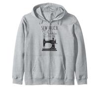 Diseño para Amantes de la Costura para Coser Mucha Tela y Tan Poco Tiempo Sudadera con Capucha