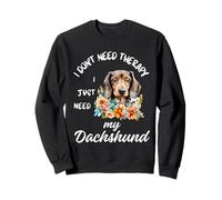 Diseño para amantes del perro salchicha, I Just Need My Dachshund, perro lindo Sudadera