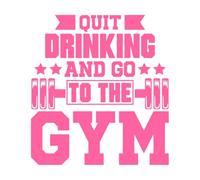 Diseño para dejar de beber y ir al gimnasio. Calcomanías de pared de vinilo 54.6x59.4cm Decoración de carrocerías Rosa
