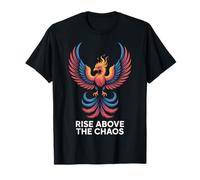 Diseño Phoenix Rise Above The Chaos Camiseta