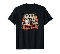Diseño retro de God Makes Everything Better con motivos florales Camiseta