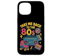 Diseño Retro Take Me Back to The 80s Carcasa para iPhone 15