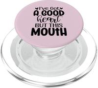 Diseño sarcástico divertido de I've Got Good Heart, But This Mouth PopSockets PopGrip para MagSafe