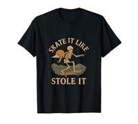 Diseño serif vintage Skate It Like You Stole It Camiseta