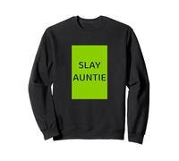 Diseño Slay Auntie LGBTQ con Orgullo y Poder Sudadera