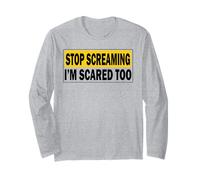 Diseño Stop Screaming, I'm Scared Too Funny Manga Larga