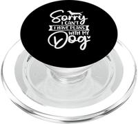 Diseño tipográfico Sorry I Can't I Have Plans with My Dog PopSockets PopGrip para MagSafe