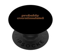 Diseño Vintage de Tono Tierra Probablemente sobreestimulado PopSockets PopGrip Adhesivo