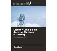 Diseño y Análisis de Antenas Planares Microstrip: Para aplicaciones 5G e IoT