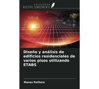 Diseño y análisis de edificios residenciales de varios pisos utilizando ETABS