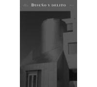 Diseño Y Delito (ebook)