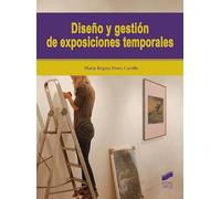 Diseño y Gestión De Exposiciones temporales: 14 (Ciencias sociales y humanidades)