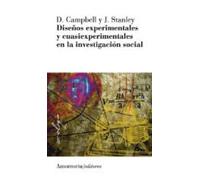 Diseños experimentales y cuasiexperimentales en la investigación social (2a ed)