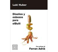 Diseños y esbozos para elBulli (Técnicas culinarias)
