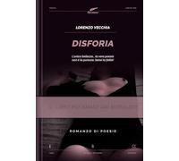 Disforia: L'unica bellezza… la vera poesia, non è la purezza bensì la follia!