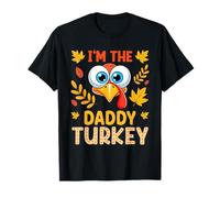 Disfraz de Acción de Gracias para Hombre con Camisa de Pavo I'm The Daddy Camiseta