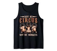 Disfraz de artista de circo Not My Monkeys Not My Circus para hombre y mujer Camiseta sin Mangas