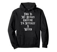Disfraz de Bruja con Texto en inglés I'm Actually A Witch Sudadera con Capucha