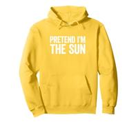 Disfraz de Camiseta de Pretend I'm The Sun para Adultos, niños, Hombres y Mujeres Sudadera con Capucha