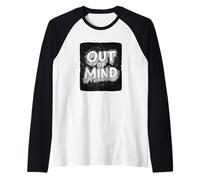 Disfraz de cita fresca fuera de la mente Camiseta Manga Raglan