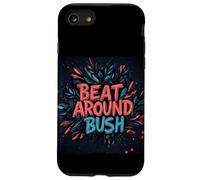 Disfraz de discurso de idioma guapo para fanáticos de Beat around the Bush Carcasa para iPhone SE (2020) / 7 / 8