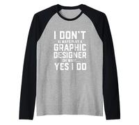 Disfraz de diseñador gráfico Divertido para Artistas gráficos Profesionales Camiseta Manga Raglan