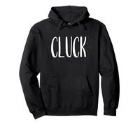 Disfraz de gallina Cluck - Funny Hen Goes Cluck Sudadera con Capucha