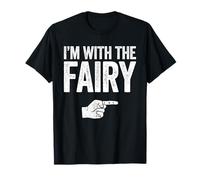 Disfraz de Hada I'm with The Fairy Shirt para Adultos, niños, Hombres y Mujeres Camiseta
