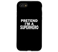 Disfraz de Halloween con Camiseta de fingir Que Soy un superhéroe Carcasa para iPhone SE (2020) / 7/8