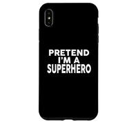 Disfraz de Halloween con Camiseta de fingir Que Soy un superhéroe Carcasa para iPhone XS MAX