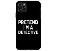 Disfraz de Halloween Divertido de fingir Que Soy un Detective Carcasa para iPhone 11 Pro MAX