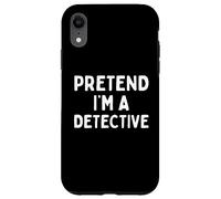 Disfraz de Halloween Divertido de fingir Que Soy un Detective Carcasa para iPhone XR