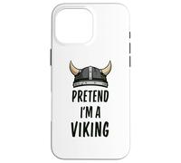 Disfraz de Halloween Divertido Simple y fácil de fingir Que Soy un Vikingo Carcasa para iPhone 16 Pro MAX