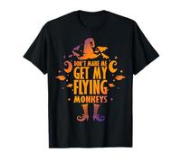 Disfraz de Halloween Don't Make Me Get My Flying Monkeys Camiseta