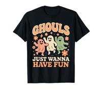 Disfraz de Halloween Ghouls Just Wanna Have Fun Camiseta