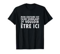 Disfraz de Halloween Mon EST Faire Semblant - Francés Camiseta