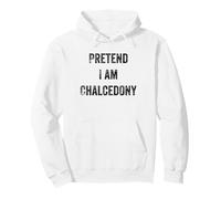 Disfraz de Halloween Pretend I Am Calcedonia Mineral Lover Sudadera con Capucha