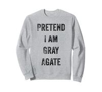 Disfraz de Halloween Pretend I Am Gray Agate Mineral Lover Sudadera