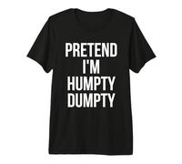 Disfraz de Huevo de Halloween para Adultos de fingir Que Soy Humpty Dumpty Camiseta Premium