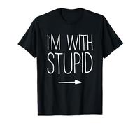 Disfraz de I'm With Stupid Shirt para adultos, niños, hombres y mujeres Camiseta