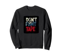 Disfraz de Pretty Don't Fight the Tape Sudadera